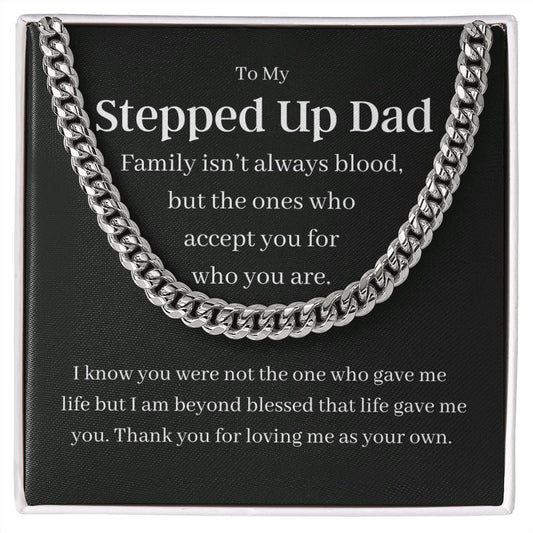My Stepped Up Dad| Thank you - Cuban Link Chain