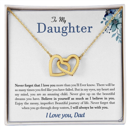 My Daughter| Believe in Yourself - Interlocking Hearts Necklace
